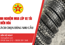 Kinh nghiệm mua lốp xe tải ở Biên Hòa và cách chọn đúng nhu cầu 