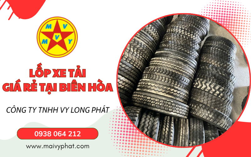 lốp xe tải giá rẻ tại biên hòa - Vy Long Phát